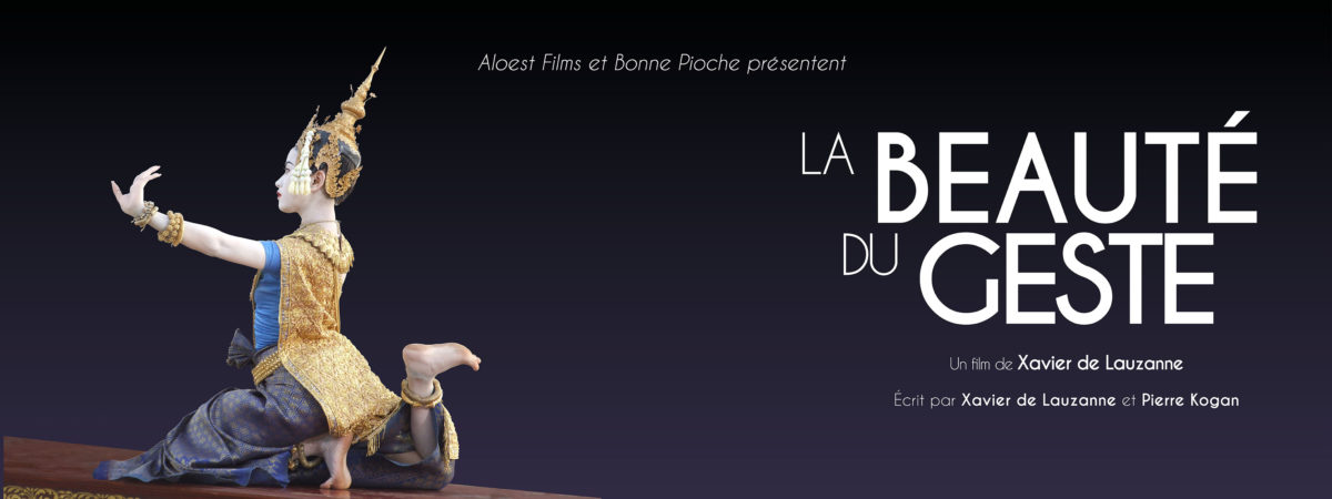 La Beauté Du Geste Un Film De Xavier De Lauzanne Bandeau Mail Aloest